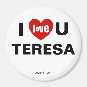 Ich Liebe Sie Teresa Magnet