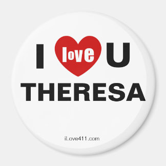 Ich Liebe Sie Theresa Magnet