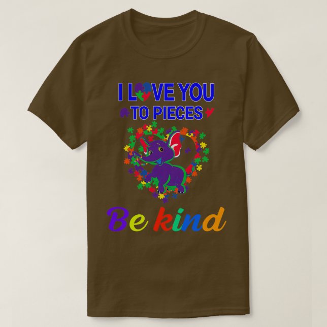 Ich Liebe Sie zu Stücken Elefanten für Autismus Be T-Shirt (Design vorne)