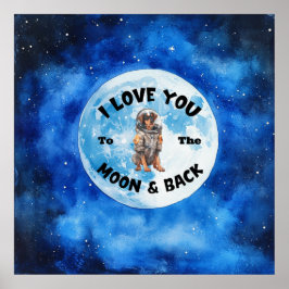 Ich Liebe Sie zum Mond und zurück Doberman Pinsche Poster