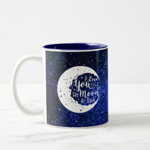 Ich Liebe Sie zum Mond und zurück - Universum Zweifarbige Tasse