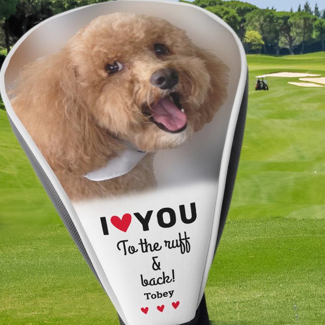Ich Liebe Sie zum Ruff & Back Dog Foto nach Maß Golf Headcover (I Love You To The Ruff & Back Dog Photo Custom Golf Head Cover)