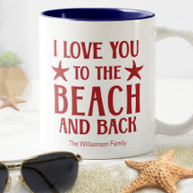 Ich Liebe Sie zum Strand und zurück - Zitat Rot
