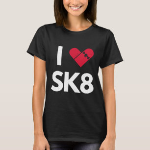 Ich liebe Skateboarding  T-Shirt