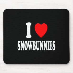 Ich liebe Snowbunnies Skifahren Snowboarden Att Mousepad