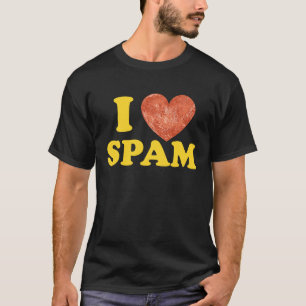 Ich liebe Spam Dosen gekochtes Schweinefleisch Ess T-Shirt