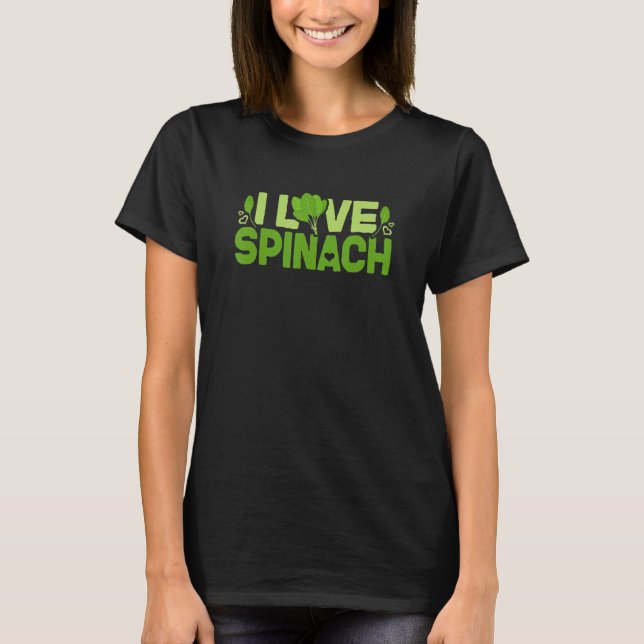 Ich liebe Spinat Veganer Gemüse Bauer Gemüse Veget T-Shirt (Vorderseite)