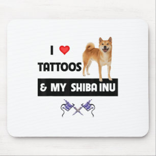 Ich Liebe Tattoos und meine Shiba Inu Hund Mama Va Mousepad