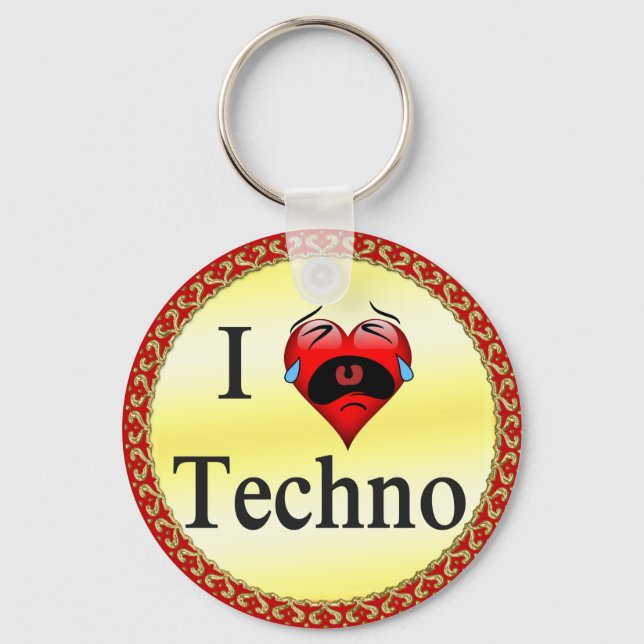 Ich Liebe Techno Mit einem lustigen Roten Herz sin Schlüsselanhänger (Vorderseite)