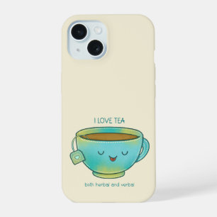 Ich liebe Tee, sowohl Kräutertee als auch verbale  iPhone 15 Hülle