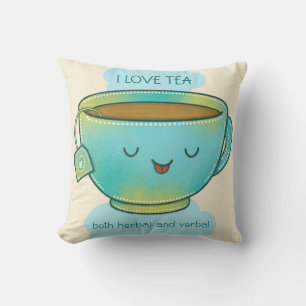 Ich liebe Tee, sowohl Kräutertee als auch verbalen Kissen