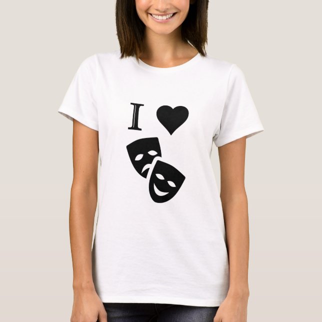 Ich liebe Theater T-Shirt (Vorderseite)