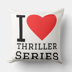 Ich liebe Thriller-Serien Kissen