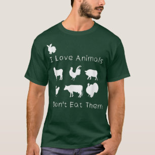 Ich Liebe Tiere, die ich nicht esse, lustige Veget T-Shirt