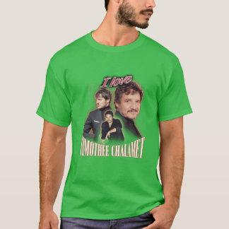 Ich liebe Timothée Chalamet Pedro Pascal Verflacht T-Shirt