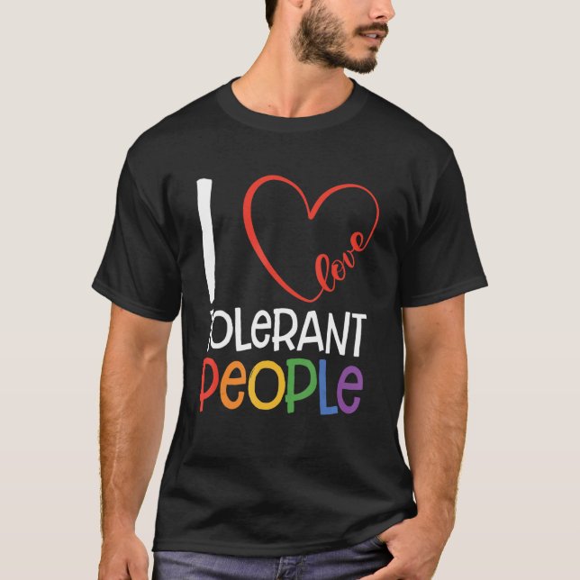 Ich Liebe tolerante Menschen Bisexuelle schwule Pa T-Shirt (Vorderseite)