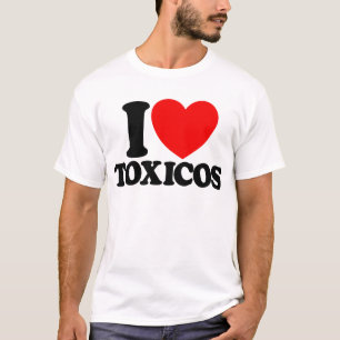 Ich Liebe Toxicos Red Heart Toxic Latino Frauen T-Shirt