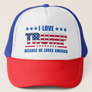 "Ich liebe Trump, weil er Amerika liebt" Truckerkappe