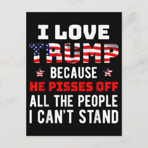 Ich Liebe Trump, weil er von den Leuten, die ich k Begleitkarte