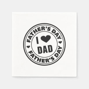Ich Liebe Vater glücklich Vatertag Napkin Serviette