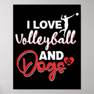 Ich Liebe Volleyball und Hunde Poster