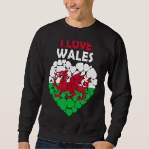 Ich Liebe Wales ist stolz auf ihre walisische Flag Sweatshirt
