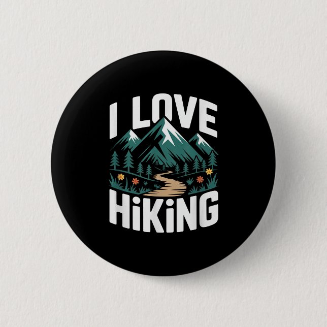 Ich liebe Wandern Bergpfad Wald Button (Vorderseite)