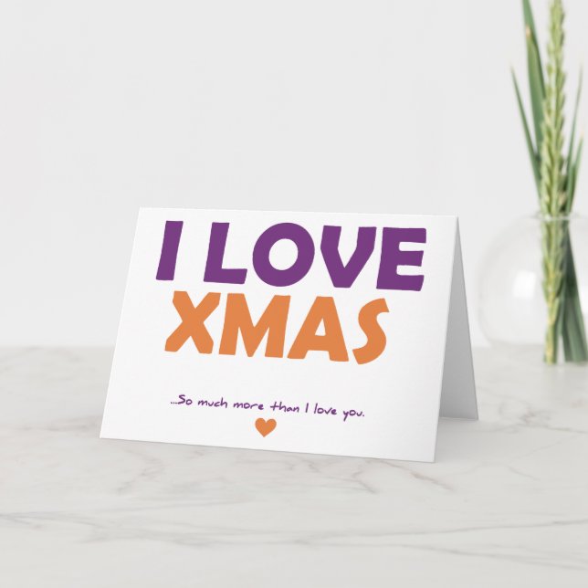 Ich Liebe Weihnachten - so viel mehr als ich Liebe (Vorderseite)
