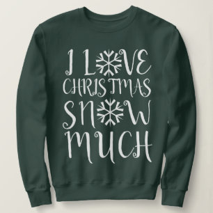 Ich Liebe Weihnachtsschnee viel Sweatshirt