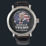 Ich Liebe, wenn ich Weckte und Donald Trump mein P Armbanduhr<br><div class="desc">Liebe,  wenn ich Weckte und Donald Trump mein Präsident Trump/Vance 2025 ist</div>