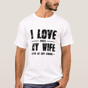 Ich Liebe, wenn meine Ehefrau mir Lasse, Autos zu T-Shirt
