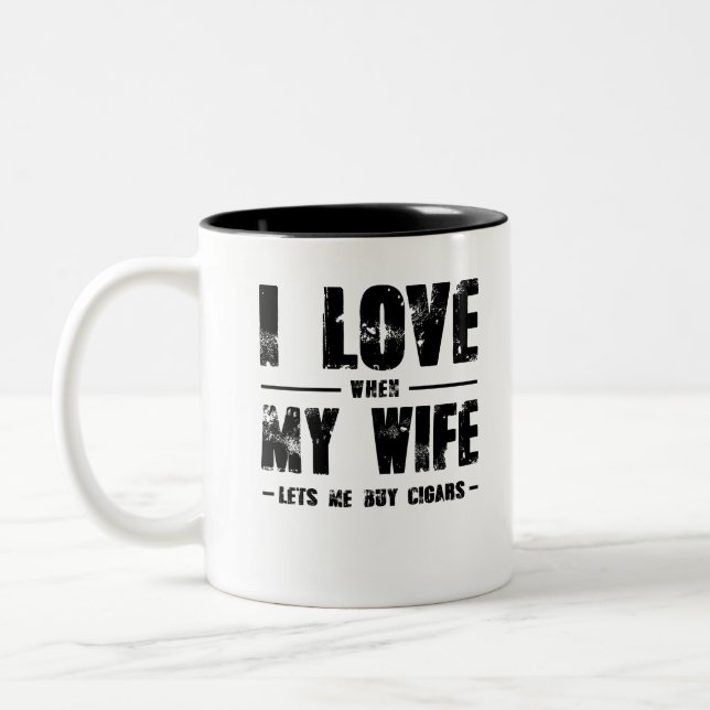 Ich Liebe, wenn meine Ehefrau mir Lasse, Autos zu  Zweifarbige Tasse (Links)