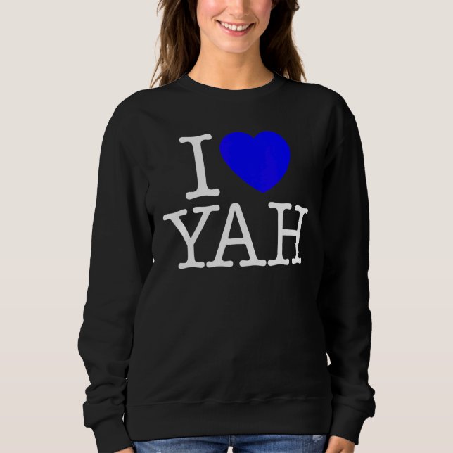 Ich liebe YAH Sweatshirt (Vorderseite)