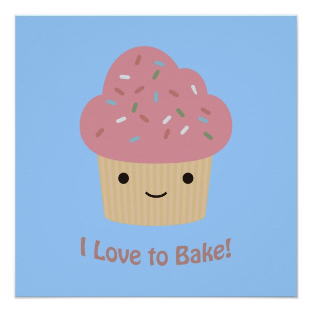 Ich Liebe zu backen! Niedlicher Cupcake Poster (Vorderseite)