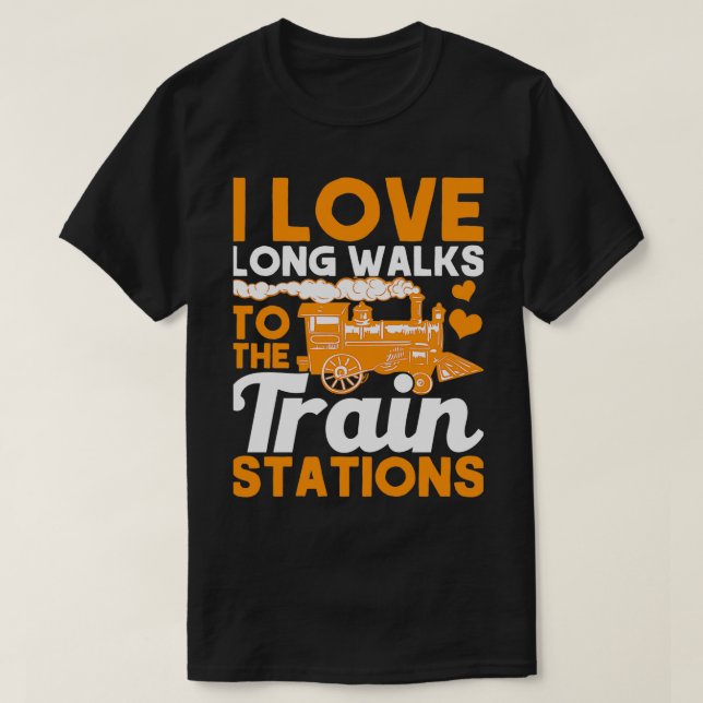 Ich Liebe zu Fuß zu Bahnhöfen T-Shirt (Design vorne)