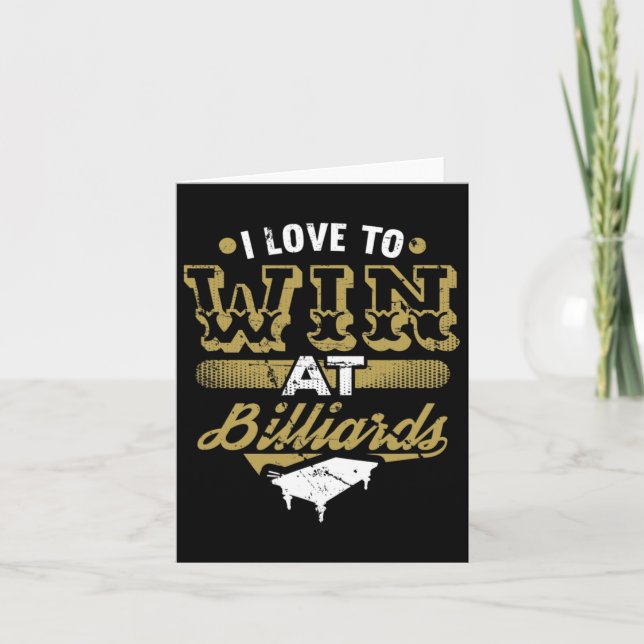 Ich Liebe zu gewinnen bei Billiards Angebot Pool T Karte (Vorderseite)