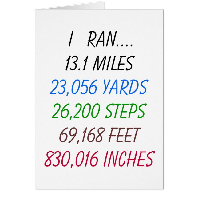 Ich ließ 13,1 Meilen laufen (Vorne)