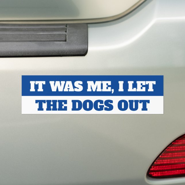ICH LIESS DIE HUNDE AUS AUTOAUFKLEBER (Auf Auto)