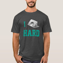 Ich loche harten lustigen Büro Humor T-Shirt