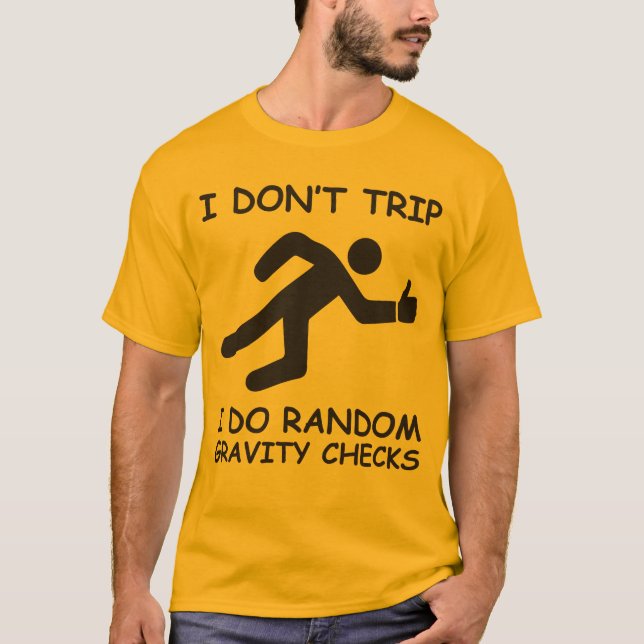 Ich löse nicht aus. Ich tue gelegentliche T-Shirt (Vorderseite)