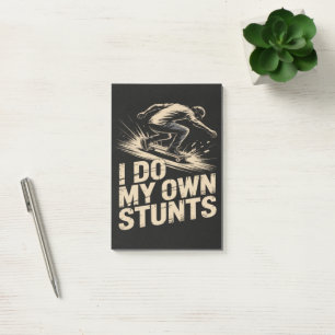ICH MACH MEINE EIGENEN STUNTS Skateboard Post-it Klebezettel