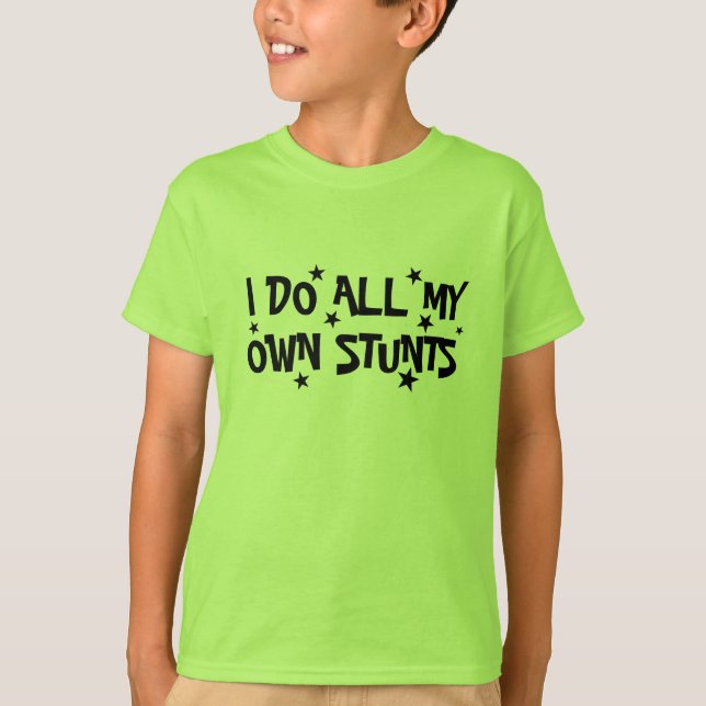 Ich mache all meine eigenen lustigen Kinder im Shi T-Shirt (Vorderseite)