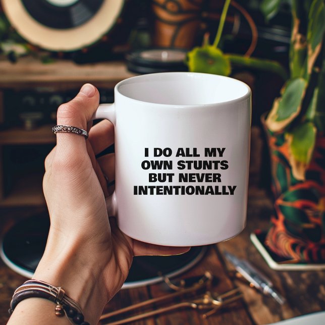 ICH MACHE ALLE EIGENEN STUNTS, ABER NIE ABSICHTLIC TASSE (Von Creator hochgeladen)