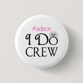 Ich mache Crew Black Pink Monogram Wedelmädchen Button