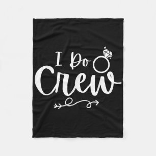 Ich mache Crew Bride Groom Bachelor Junggeselinnen Fleecedecke