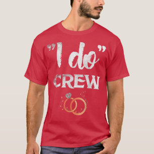 Ich mache Crew Hochzeit Bachelor Party Bridge und  T-Shirt