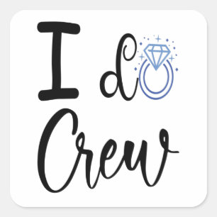 Ich mache Crew-Hochzeit Brautabschiedsparty Quadratischer Aufkleber