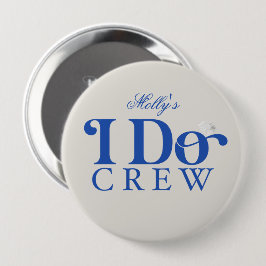 Ich mache Crew - kundenspezifisches Hochzeitsszena Button