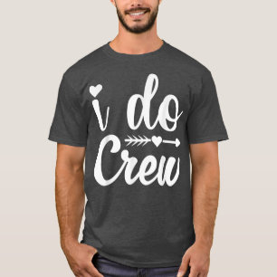 Ich mache Crew Shirt, Bridge I Do Crew Shirts für
