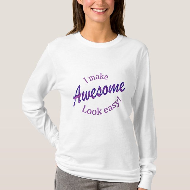 Ich mache das Aussehen leicht T-Shirt (Vorderseite)